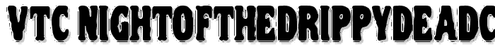 VTC NightOfTheDrippyDeadCaps font